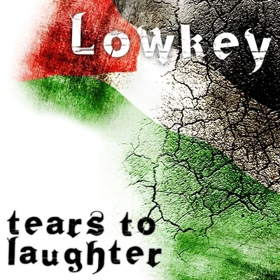 Tears To Laughter - Single 专辑 JA/DJ Crokey/Rapideal/Lowkey/船夫