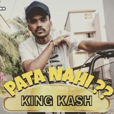 Pata Nahi 專輯 Suli4q/King Kash