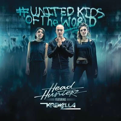 Headhunterz United Kids of the World