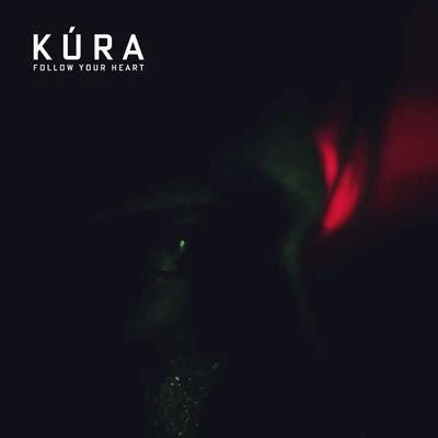 Follow Your Heart 專輯 Kura