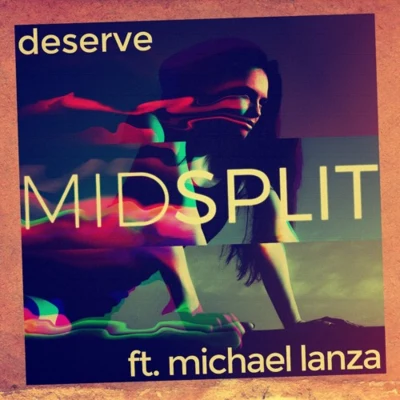 Deserve 專輯 Midsplit