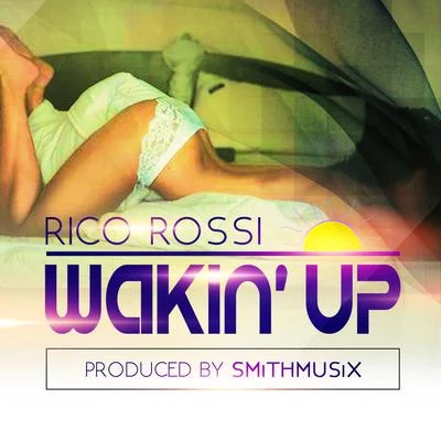 Rico Rossi w akin up - single