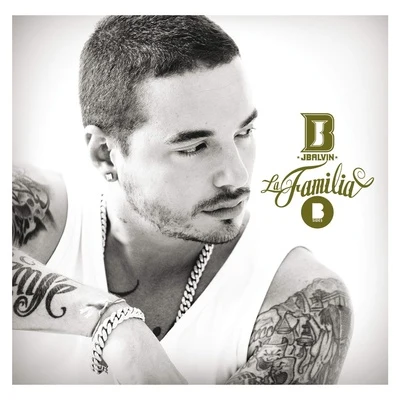 La Familia B Sides 專輯 J Balvin/Farruko/Anuel AA/Daddy Yankee/Ozuna