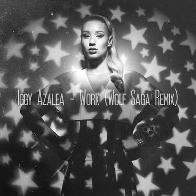 Work 專輯 Iggy Azalea