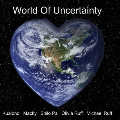 World of Uncertainty 專輯 Olivia Ruff