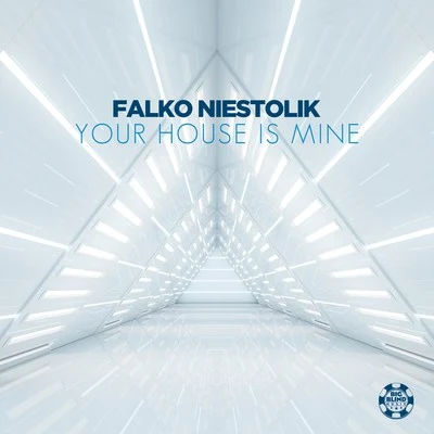 Your House Is Mine 專輯 Falko Niestolik/Manuel Baccano