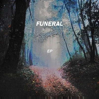 Funeral 專輯 Y2K/x1u/M4XX