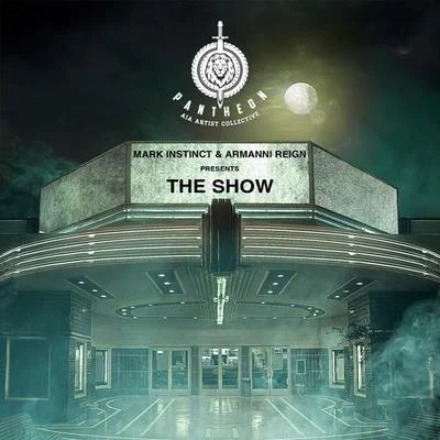 The Show 專輯 Logam/Armanni Reign