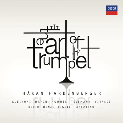 The Art of the Trumpet 專輯 Håkan Hardenberger