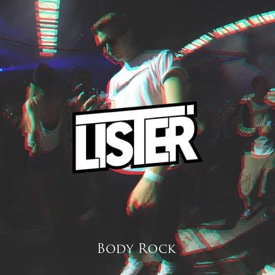 Body Rock 專輯 Lister