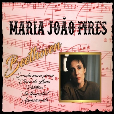 Maria João Pires, Beethoven, Sonata para piano "Claro de Luna", "Patética", "La tempestad", "Appassionata" 專輯 Maria Joao Pires