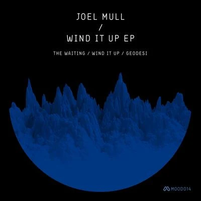 Wind It up EP 專輯 Joel Mull