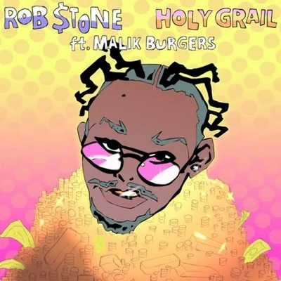 Holy Grail 专辑 Rob $tone