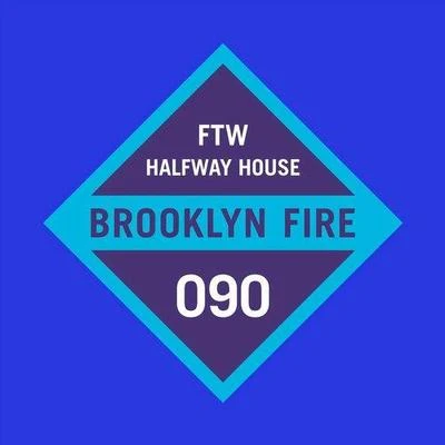 FTW 专辑 Halfway House/J-Trick