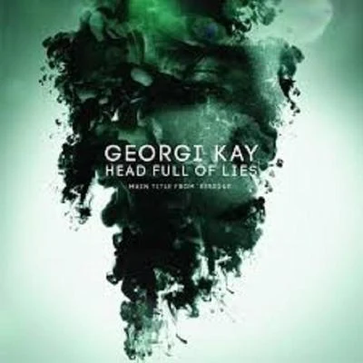 Head Full Of Lies 专辑 Georgi Kay