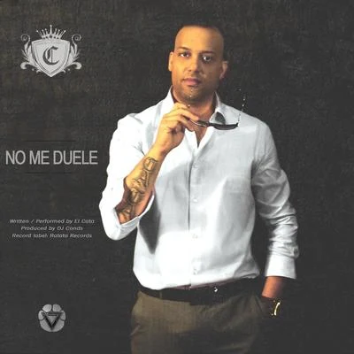 No Me Duele 專輯 El Cata/Eduardo Antonio/Henry Mendez/Sandy el White/Ariel de Cuba