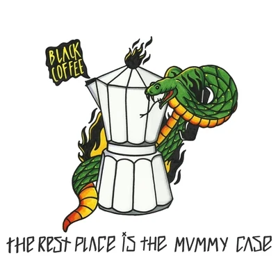 The Rest Place Is the Mummy Case 專輯 Rebecca Murray/Black Coffee/Marie Joly