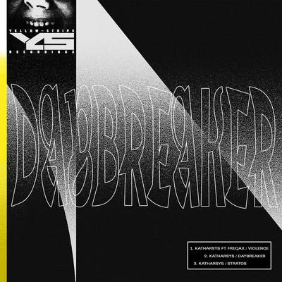 Daybreaker EP 专辑 Katharsys/Forbidden Society