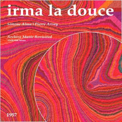 Irma la Douce - EP 專輯 Steve Gray/Pierre Arvay/Barney Kessel/Massimo Catalano/I Marc 4