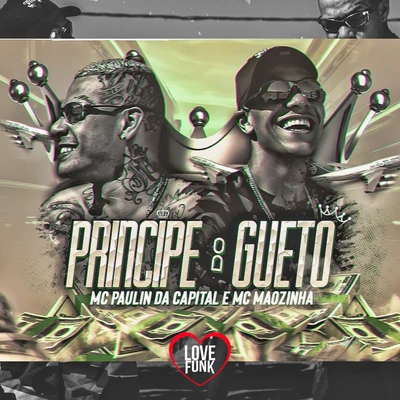 Príncipe do guetto 专辑 MC Lipi/MC Paulin da Capital/Skum