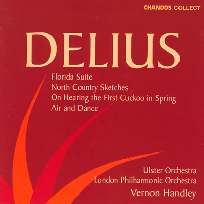 DELIUS: Florida SuiteNorth Country SketchesOn Hearing the First Cuckoo in Spring 专辑 Vernon Handley