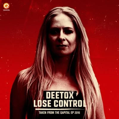 Lose Control 專輯 Deetox