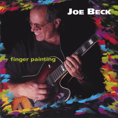 Finger Painting 专辑 Joe Beck