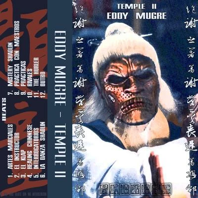 Temple II 專輯 Kabe Aka Alfa/Eddy Mugre/Crudo Means Raw