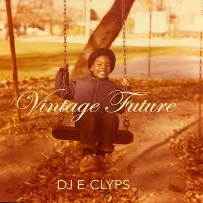 Vintage Future 專輯 DJ E-Clyps/Aaaron/PAWSA/EJECA/Jerk House Connection