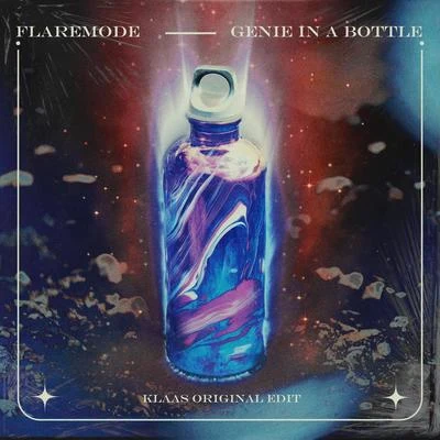 Genie in a Bottle (Klaas Original Edit) 專輯 Hot Faraway/Flaremode/Davide Alpino/Flip Capella/DAIRUS