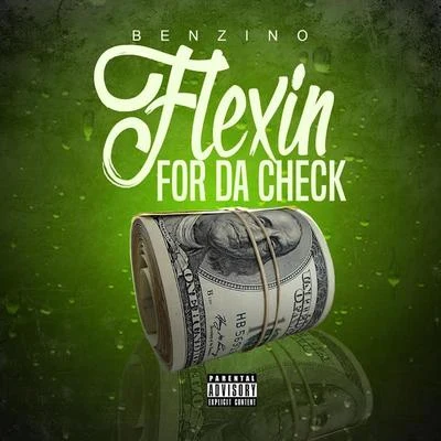 Flexin For Da Check 專輯 Benzino