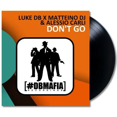 Don't Go 專輯 Frystal DJ/Luke DB