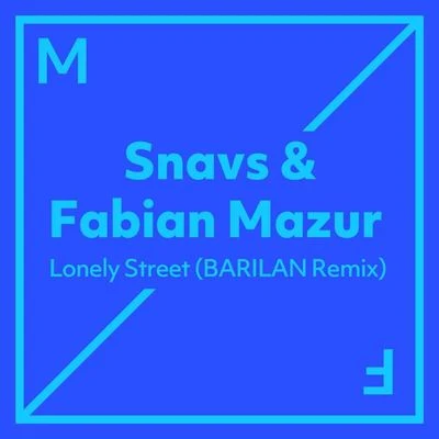 Lonely Street BARILAN Remix 專輯 Snavs/Niklas