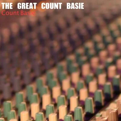 Count BasieBasie The Great Count Basie