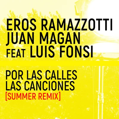 Eros Ramazzotti Por Las Calles Las Canciones (Summer Remix)