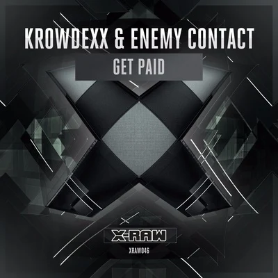 Get Paid 专辑 Enemy Contact