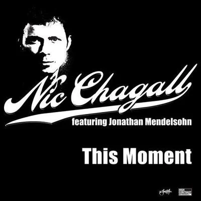 This Moment 專輯 Nic Chagall