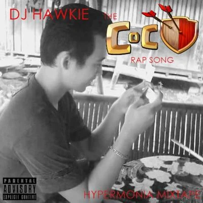 The CoC Rap Song 專輯 Patrick/Whizzky/DJ Hawkie