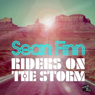 Riders on the Storm 專輯 Sean Finn