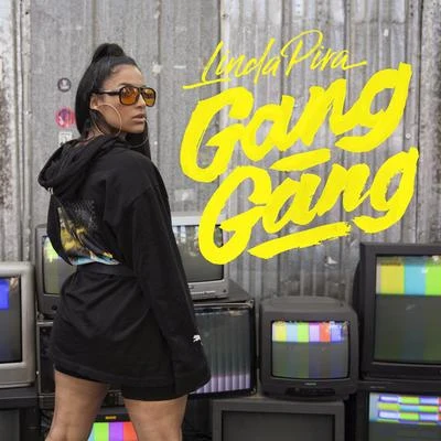 Gang Gang 專輯 Linda Pira