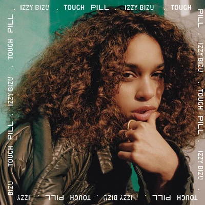 Tough Pill 專輯 Izzy Bizu