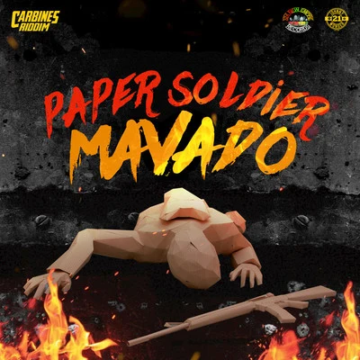 Mavado Paper Soldier