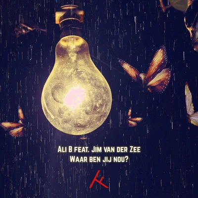 Waar Ben Jij Nou? (feat. Jim van der Zee) 專輯 Ali B