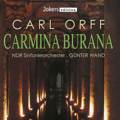 Gunter WandRobert SchumannWilhelm BackhausWiener Philharmoniker ORFF, C.: Carmina Burana (Hamburg Boys Choir, Hannover Niedersachs State Opera Orchestra, Wand)