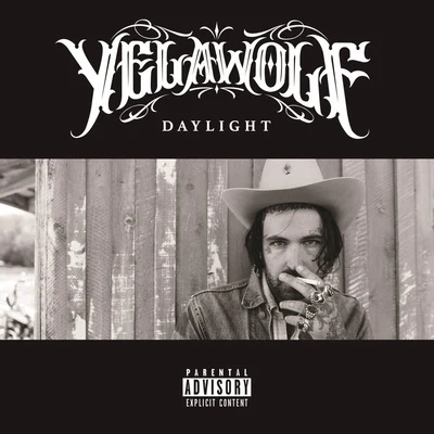 Daylight 專輯 Yelawolf