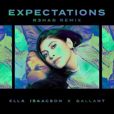 Expectations (R3HAB Remix) 專輯 R3hab/No Riddim/its different