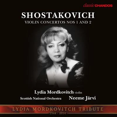 Shostakovich: Violin Concertos Nos. 1 & 2 專輯 Oscar Shumsky/Neeme Järvi/Royal Scottish National Orchestra