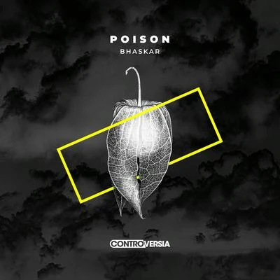 Poison 專輯 Bhaskar