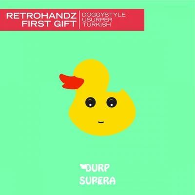 RetrohandzFirst Gift EP 專輯 Retrohandz