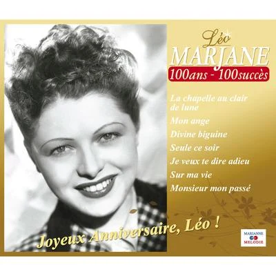 Joyeux anniversaire Léo ! (100 ans - 100 succès) 專輯 Leo Marjane